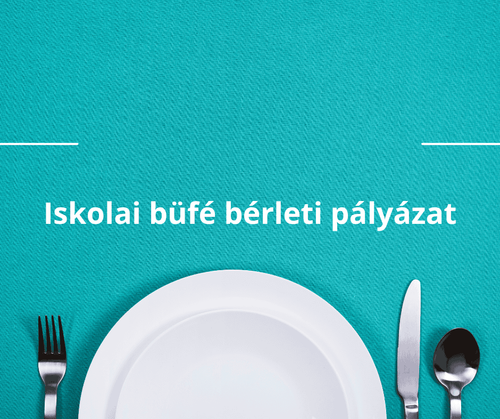 Iskolai büfé bérleti pályázat